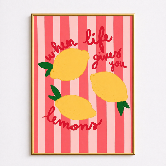 When Life Gives You Lemons – Bold Summer Wall Art