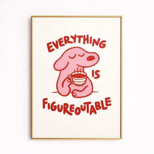 Everything Is Figureoutable Modern Positive Wall Art Prints Canvas Painting Poster Picture for Living Bedroom Room Home Decor