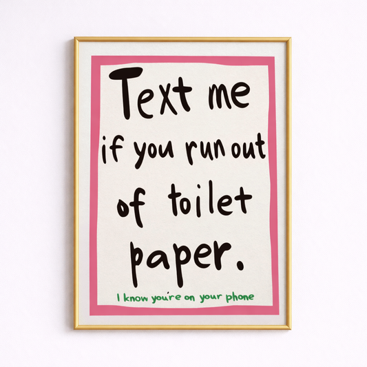 Toilet Paper Hotline – Funny Bathroom Poster