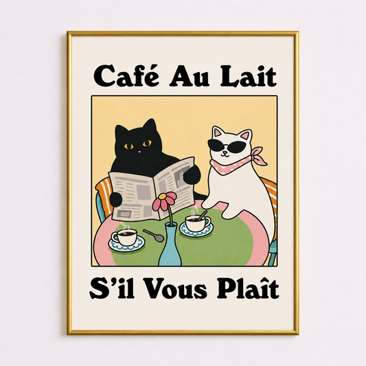 Cafe Au Lait, S'il Vous Plait Poster – Chic Cat Cafe Wall Art