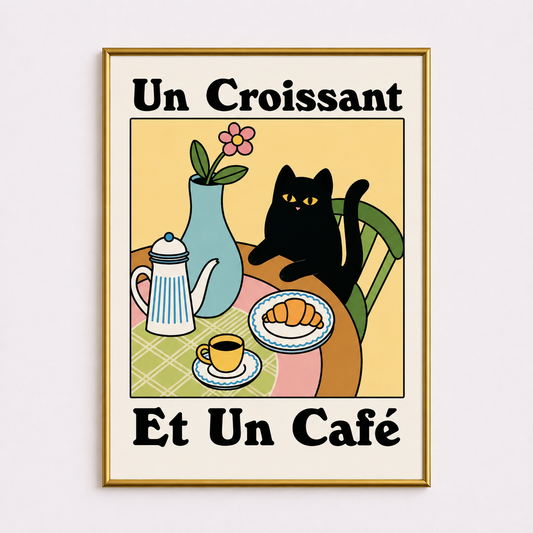 Un Croissant et Un Cafe Poster – French Cat Cafe Wall Art